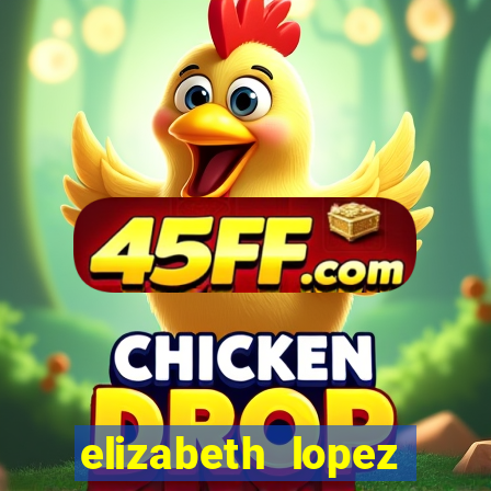 elizabeth lopez sanches nua